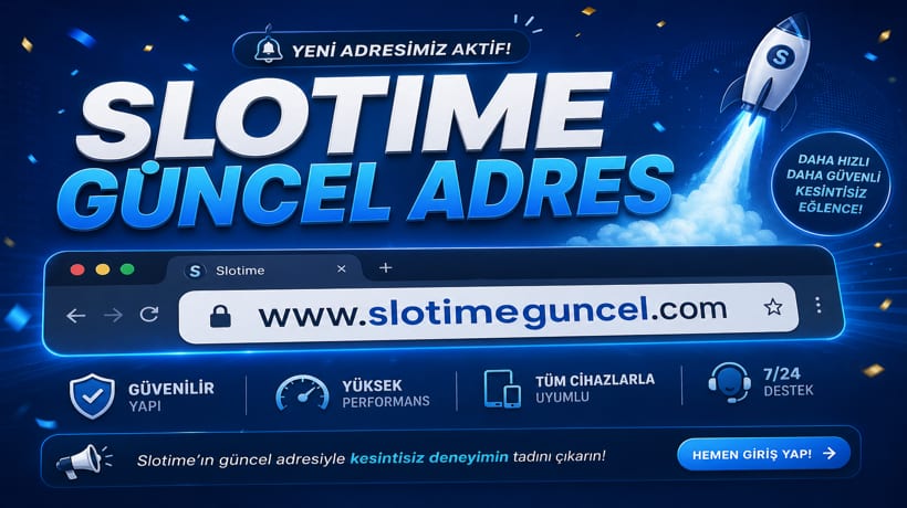 Slotime yeni güncel adres duyurusu görseli